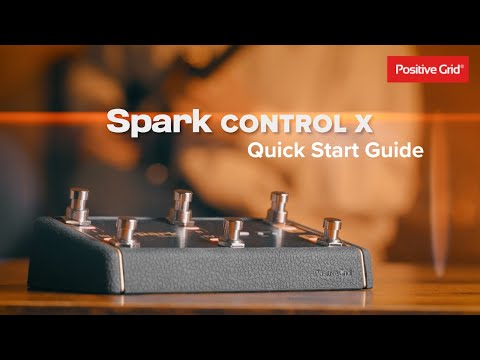 Spark Control X - Quick Start Guide