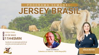 Programa Jersey Brasil - 23/05/2023
