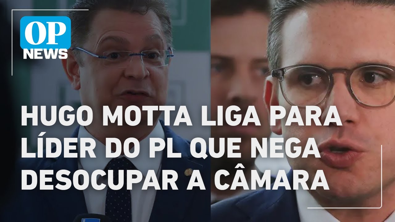 Líder do PL recusa pedido de Hugo Motta e deve manter ocupação da mesa da Câmara | O POVO NEWS