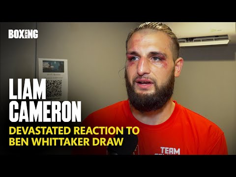 Liam Cameron Devastated Reaction To Ben Whittaker Draw