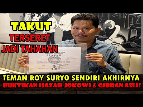 AKHIRNYA TERUNGKAP! TEMAN ROY SURYO NGAKU SENDIRI, IJAZAH JOKOWI & GIBRAN MEMANG ASLI