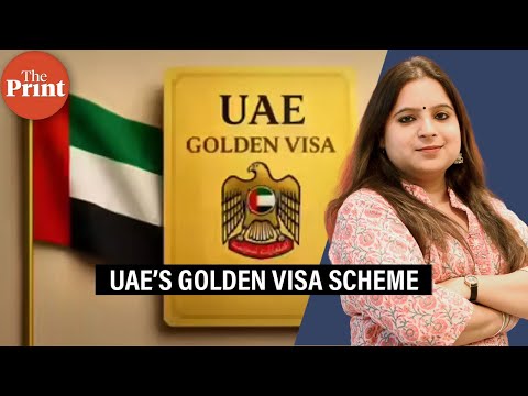 What is UAE's Golden Visa scheme for India &amp; Bangladesh residents