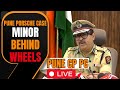 Pune Porsche Case: Minor Behind Wheels | Pune CP Amitesh Kumar PC | LIVE | News9