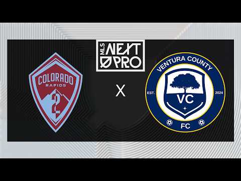 MLS NEXT PRO: Colorado Rapids 2 vs Ventura County FC | Aug 28, 2026