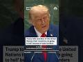 Trump tells United Nations members that their countries are going to hell because of open borders