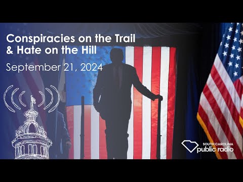 screenshot of youtube video titled Conspiracies on the Trail &amp; Hate on the Hill | South Carolina Lede