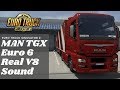 Man Tgx Euro 6 Real V8 Sound And Sound Rework 1.35