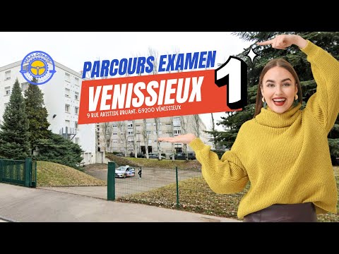 PARCOURS CENTRE D'EXAMEN DE VÉNISSIEUX