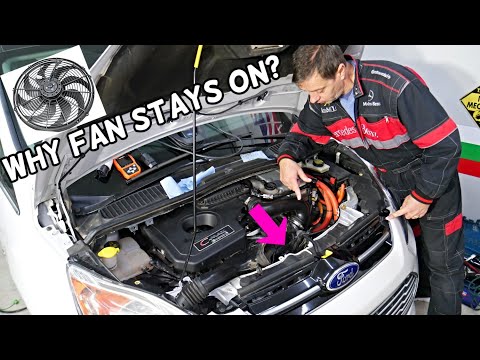 WHY RADIATOR FAN STAYS ON FORD C-MAX FORD FUSION FORD MONDEO LINCOLN MKZ
