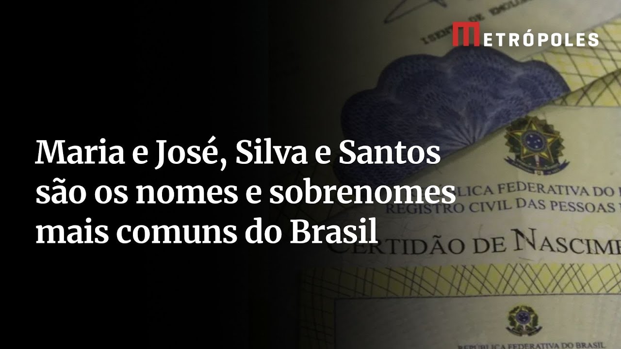 Maria José Ana João veja lista de nomes mais usados no Brasil