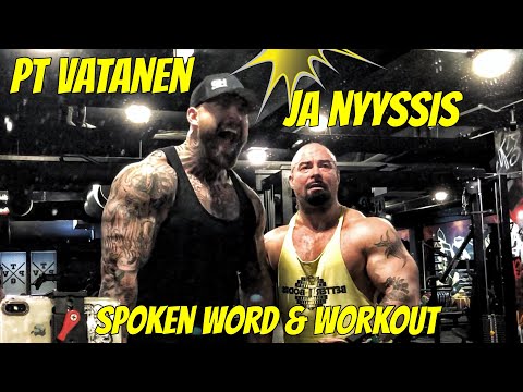 PT VATANEN JA NYYSSIS - SPOKEN WORD & WORKOUT