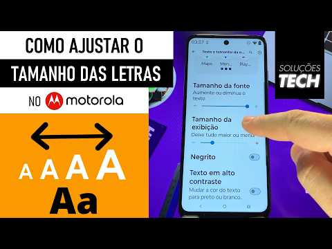 Como Ajustar o TAMANHO das LETRAS no MOTOROLA (ATUALIZADO)