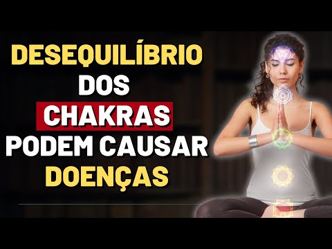 COMO O DESEQUILÍBRIO DOS CHAKRAS PODEM CAUSAR DOENÇAS I Mensagem Espírita