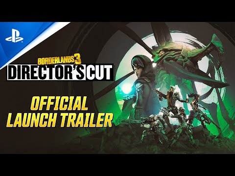 Borderlands 3: Director's Cut - Official Launch Trailer | PS5, PS4