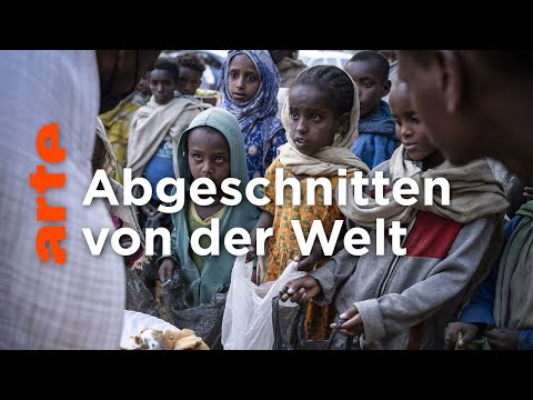 Äthiopien: Tigray, die Region des Hungers | ARTE Reportage