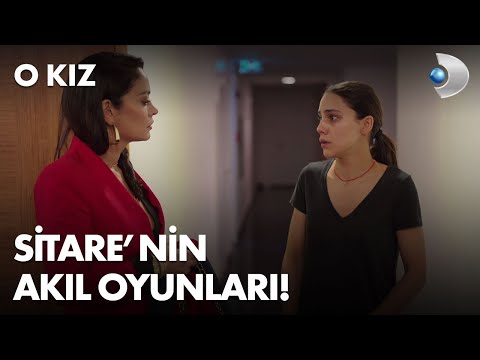 Sitare, Zeynep'in aklıyla oynadı! - O Kız 2. Bölüm