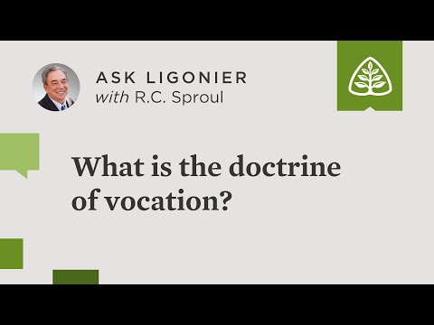 What is the doctrine of vocation?
