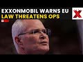 LIVE | ExxonMobil Warns New EU Law Could Force Exit from European Market | NewsX