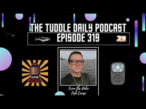 The Tuddle Daily Podcast Ep. 319