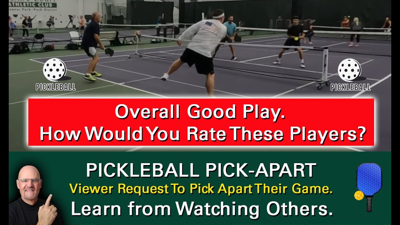 Pickleball! Viewer Request! How Would You Rate These Players & What Advice Would You Give Them?