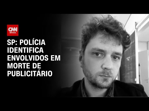 ​Polícia identifica adolescentes envolvidos na morte de publicitário em SP | CNN 360º