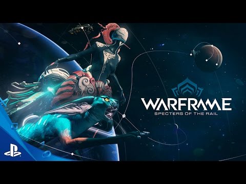 Warframe - Specters of the Rail Trailer | PS4