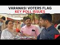 Lok Sabha Polls Phase 7: Varanasi Voters Flag Key Poll Issues
