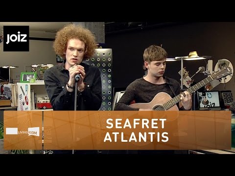 Seafret - Atlantis - Live at joiz