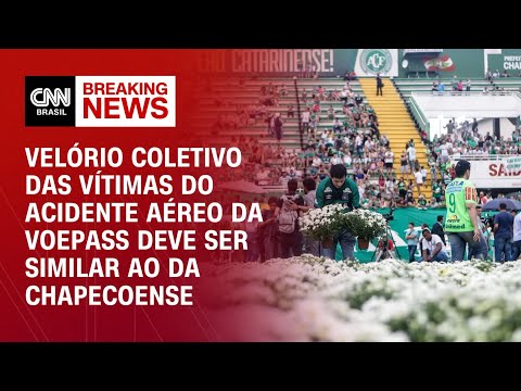 Velório coletivo das vítimas do acidente da Voepass deve ser similar ao da Chapecoense | BASTIDORES