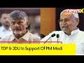 TDP & JDU in Support of PM Modi | All Eyes on Government Formation | NewsX