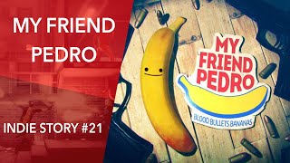 Vido-Test : Indie Story #21 : My Friend PEDRO | TEST