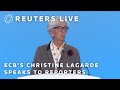 LIVE: European Central Bank President Christine Lagarde speaks to reporters