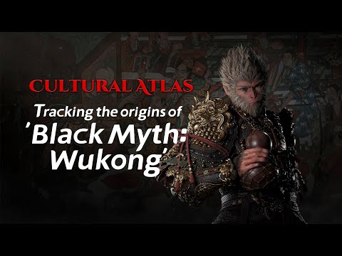 Cultural Atlas: Tracking the origins of 'Black Myth: Wukong'