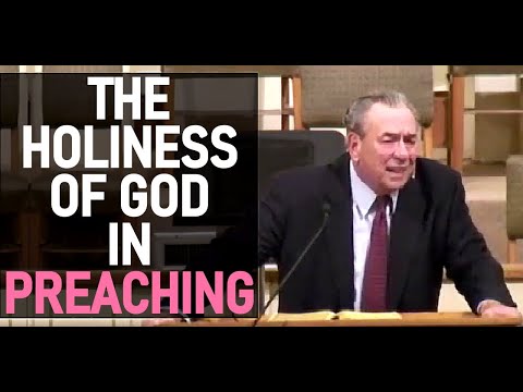 The Holiness of God in Preaching - Dr. R. C. Sproul Sermon