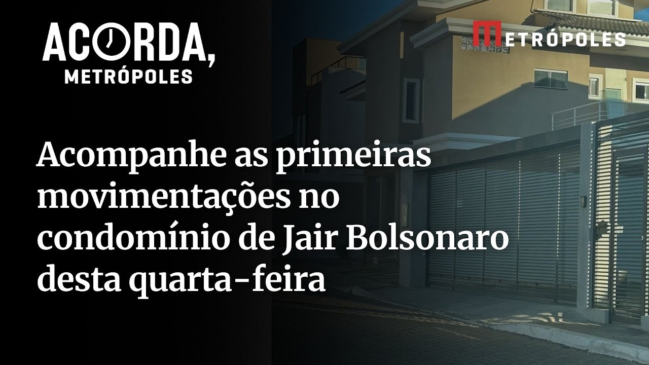 Acompanhe as primeiras movimentações no condomínio de Jair Bolsonaro desta quarta feira