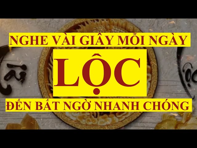 Nghe mỗi ngày LỘC đến bất ngờ nhanh chóng || Luật hấp dẫn|| Sức mạnh tiềm thức