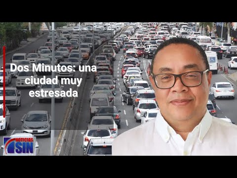 Dos Minutos: una ciudad muy estresada