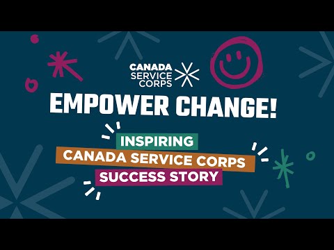 Canada Service Corps: Through The Eyes of Youth