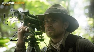 The Lost City of Z - Official Te