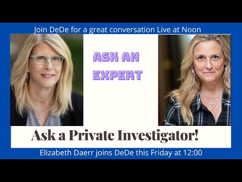Your chance to talk to a Private Investigator!