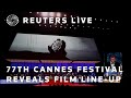 LIVE: The 77th Cannes Festival reveals film line-up in Paris