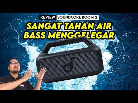 Speaker Ringkas dgn Bass Kencang, Tahan Air, RGB Lighting, Siap utk party – Review Soundcore Boom 2