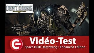 Vido-Test : [Vido Test/Gameplay] Space Hulk Deathwing : Enhanced Edition