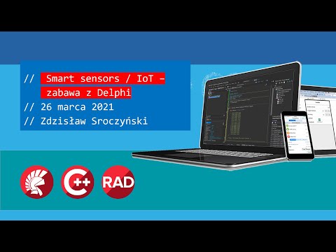 Smart sensors - fun with Delphi 10.4.2 (Polish)