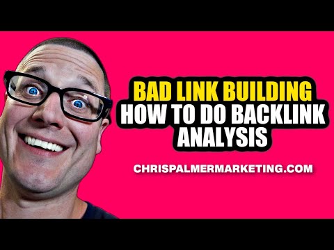 How to do Backlink Analysis For Bad Link Building mp4