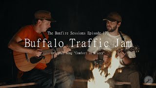 Buffalo Traffic Jam - Comfort in Misery (The Bonfire Sessions)
