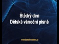Karaoke song Štědrý den - Písničky pro děti, Published: 2014-12-03 08:55:46