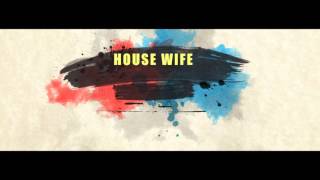 House Wife – Vicky Vik