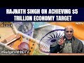 Union Budget 2024 | Rajnath Singh: This Budget Indicates Indian Economy Will Be $5 Tn By 2027