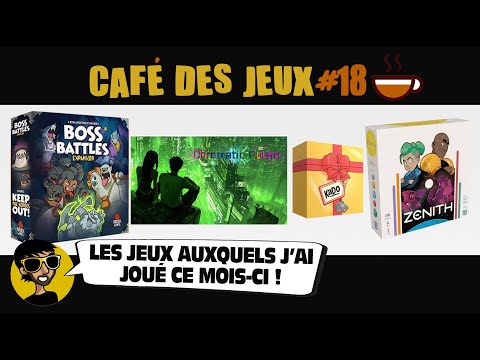 Café des Jeux#18 | Qualité plutôt que quantité !